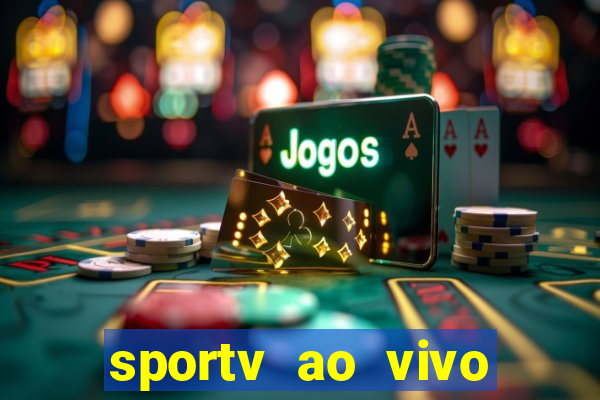 sportv ao vivo mega canais